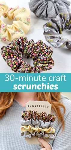 a woman holding up some scrunchies in front of her face and the words 30 - minute craft scrunches