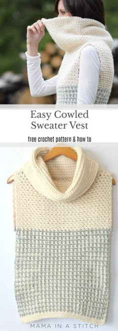 a woman wearing a sweater and scarf with text overlay that says easy cowled sweater vest free crochet pattern & how to