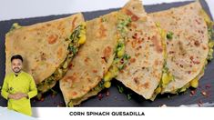 a man standing in front of three quesadillas