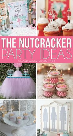 the nutcracker party ideas