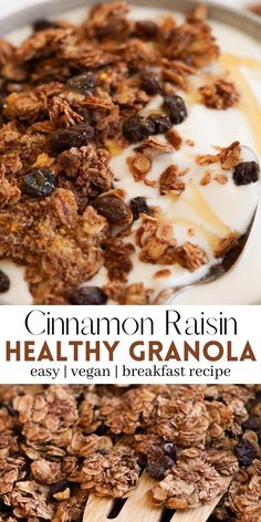 cinnamon raisin healthy granola is an easy breakfast recipe