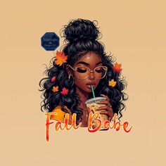 a woman with glasses holding a drink in her hand and the words fall babe above her