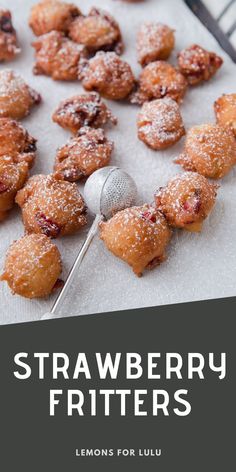 fritters recipe Cherry Fritters Recipe, Strawberry Fritters, Fried Dough Recipes, Sweet Fries, Deep Fried Recipes, Fried Dessert, Pancake Bites, Fried Foods, Baked Fruit