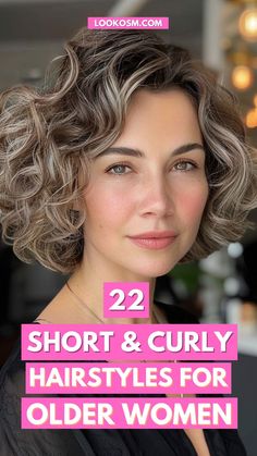 22 Short & Curly Hairstyles for Older Divas Short Curly Bob Hairstyles Over 50, Curly Bob For Older Women Over 50, Short Hairstyle Women With Curly Hair, Loose Spiral Perm Short Hair, Short Hair Wavy Hairstyles, Short Haircuts For Thinning Hair Older Women Over 50 Curly, Short Hair For Curly Hair Natural Curls, Haïr Style For Short Curly Hair, Best Haircuts For Curly Hair Face Shapes