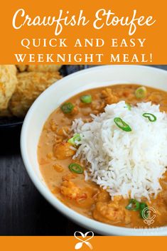 a close up of a bowl of food with rice on the side and text overlay reading crawfish etoupe quick and easy weeknight meal