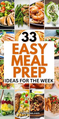 33 easy meal prep ideas for the week