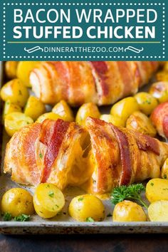 bacon wrapped stuffed chicken on a baking sheet with potatoes and parsley in the background