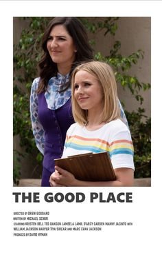 the good place movie poster with two women standing next to each other, one holding a book