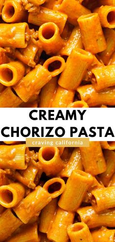 two images of rigatoni in a creamy red tomato sauce with chorizo Creamy Chorizo Pasta, Recipes With Chorizo, Craving California, Spanish Pasta, Ragu Recipes, Pasta Ragu, Saucy Pasta, Lemon Basil Pasta