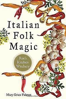 the cover of italian folk magic, with an image of garlic and peppers on it