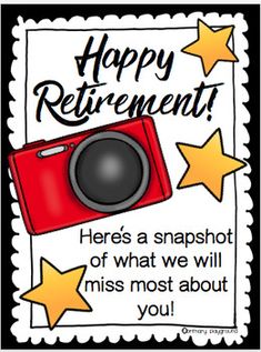 a red camera with stars around it and the words happy retirement here's a snapshot of what we will miss most about you