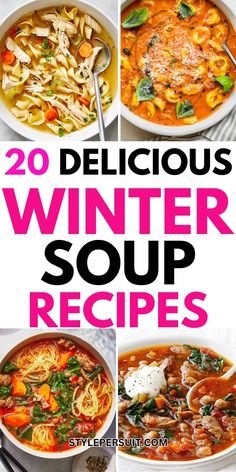 20 delicious winter soup recipes that are super easy to make and perfect for cold weather