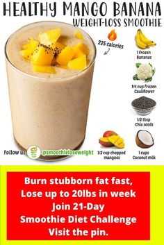 a smoothie in a glass with mangos and other fruits on it, along with information about its benefits