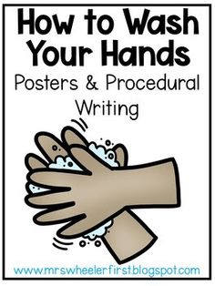 how to wash your hands posters and procedural writing for children, teens, and adults