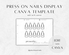 the press on nails display canva template is shown in black and white with text