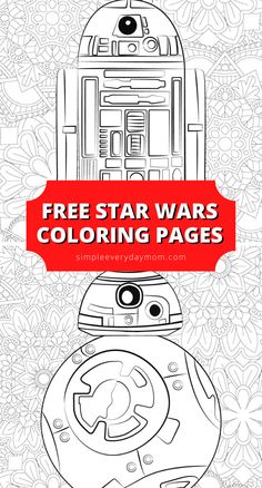 a star wars coloring page with the title free star wars coloring pages for adults and children