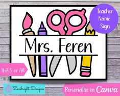 a teacher name sign with scissors and crayons in pink, yellow and blue