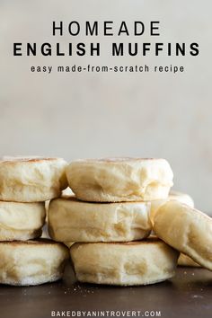 a stack of english muffins sitting on top of a wooden table with text overlay