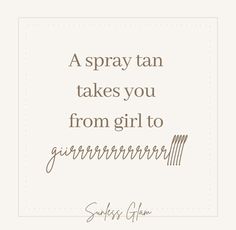 January Tanning Quotes, Funny Spray Tan Quotes, Mobile Spray Tan Business Names, Spray Tan Memes, Tanning Salon Aesthetic, Tanning Salon Marketing, Spray Tanning Room Ideas