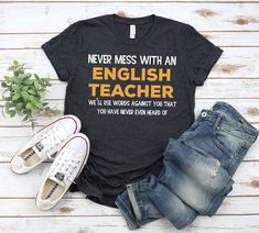 This funny shirt is the perfect shirt for any english teacher! You've now found the staple t-shirt of your wardrobe. It's made of 100% ring-spun cotton and is soft and comfy. The double stitching on the neckline and sleeves add more durability to what is sure to be a favorite! * 100% ring-spun cotton * Sport Grey is 90% ring-spun cotton, 10% polyester * Dark Heather is 65% polyester, 35% cotton * 4.5 oz/yd² (153 g/m²) * Pre-shrunk * Shoulder-to-shoulder taping * Quarter-turned to avoid crease do T Shirts Oversized, English Teacher Shirt, Teacher Quotes Funny, Female Shirt, English Teacher Gifts, Grammar Humor, Clothes Y2k, Shirts Oversized, Y2k Top