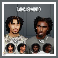 two men with different hair styles and the words locknots v2 on them