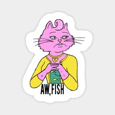 a cat that is holding a cellphone in its hand and the words aw, fish on it