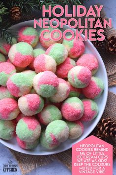 holiday neapolian cookies in a bowl with pine cones