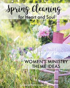 a pink chair sitting in the middle of a field with flowers on it and text saying spring cleaning for heart and soul women's nursery theme ideas