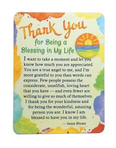 a thank card with the words, thank you for being a blessing in my life