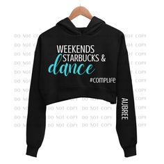 Need a Dance competition coverup crop top thin hoodie. Name can be customized on sleeve. Dance Tshirt Ideas, Better When Im Dancing, Dance Shirts Ideas, Dance Team Shirts, Dance Studio Owner, Competition Outfit, Dance Crafts