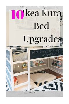 the top ten ikea kura bed upgrades