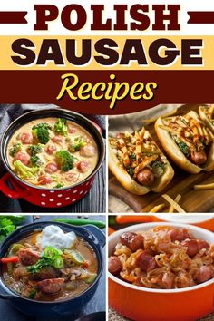 polish sausage recipe collage with pictures of different dishes and text that reads polish sausage recipes