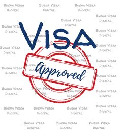 visa approved stamp with the word visa in red, white and blue on top of it