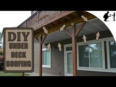 an under deck roof sign in front of a house