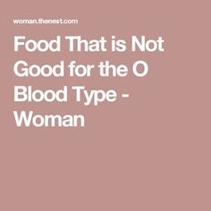 O Positive Diet, Food For Blood Type, Blood Type Diet Chart, Eating For Blood Type, O Positive Blood, Nutrition Facts Healthy Eating, Blood Type Personality, Adrenal Fatigue Diet, Fitness Nutrition Plan