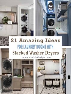 several pictures of laundry rooms with stacked washers and dryers in the same room