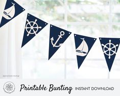 a sailboat and anchor banner hanging from a window sill with the words printable bunting instant download