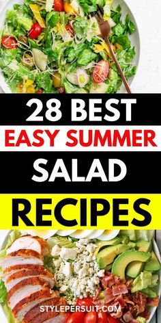 salads with text overlay that reads 28 best easy summer salad recipes