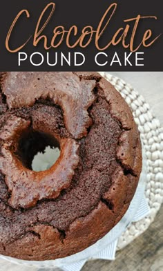 chocolate pound cake on a plate with the title above it