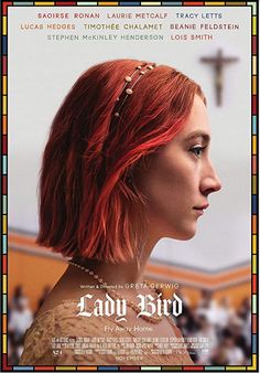 saoirse ronan lady bird Lois Smith, Lucas Hedges, Posters Decor, Indie Movie Posters, Beau Film, American Hustle, Greta Gerwig, Saoirse Ronan, American Graffiti