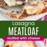 lasagna meatloaf stuffed with cheese is shown on the cover of this cookbook