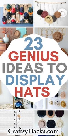 the top 25 genius ideas to display hats