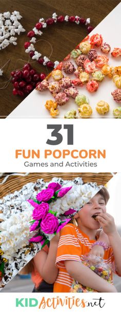 three different pictures with the words 31 fun popcorn games and activities for kids to play