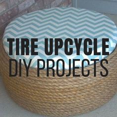 there is a basket that has the words tire upcycle diy projects on it