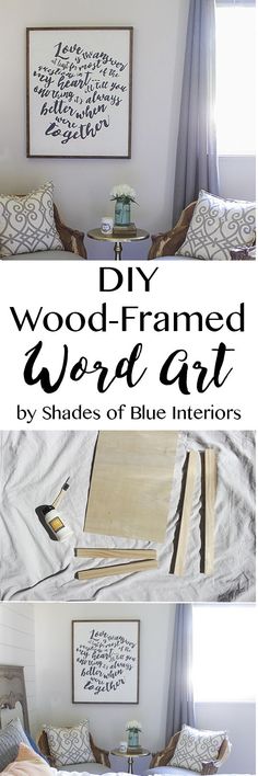 the diy wood - framed word art by shades of blue interiors is easy to make