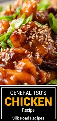 chicken with sesame seeds and green beans on top is featured in the book general tso's chicken recipe