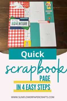 the quick scrapbook page in 4 easy steps