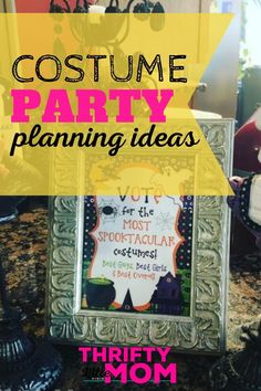 a costume party sign with the words,'costume party planning ideas'in front of it