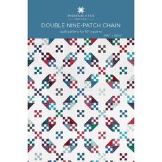 the book cover for double nine patch chain quilt pattern