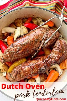 pork tenderloin in a dutch oven over veggies. Dinners In Dutch Oven, Pork Roast In Cast Iron Dutch Oven, One Pot Pork Tenderloin Recipes, Dutch Oven Winter Recipes, Cooking In Dutch Oven, Recipes Using Cast Iron Dutch Oven, Tenderloin Oven Recipes, Stock Pot Recipes Dutch Ovens, Dutch Oven Recipes For Two